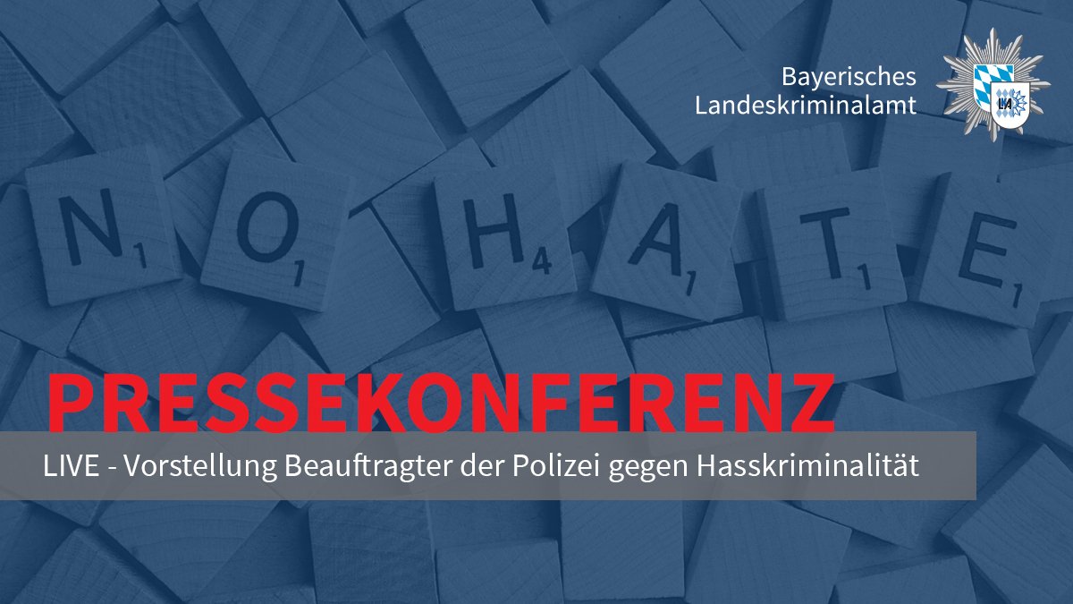 +++ PRESSEKONFERENZ +++

#live Pressekonferenz des Bayerischen Staatsministerium des Inneren zur Vorstellung des neuen Beauftragten der Bayerischen Polizei gegen Hasskriminalität insbesondere Antisemitismus am 09.02.2023, 13:00 Uhr hier auf Twitter 

<a href="/BayStMI/">Bayerisches Innenministerium</a>