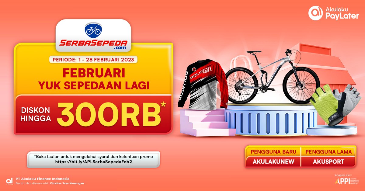 akulakuID's tweet photo. Mulai dari sarung tangan, baju buat sepedaan, sampe sepeda DISKON HINGGA 300RIBU di SerbaSepeda🚲
Pilih pembayaran Akulaku PayLater biar bisa nikmatin promonya👌 https://t.co/o1ue6xyerr
#AkulakuPayLater #HidupJadiMudah #SerbaSepeda #PromoSepeda https://t.co/tbmcWayG0B