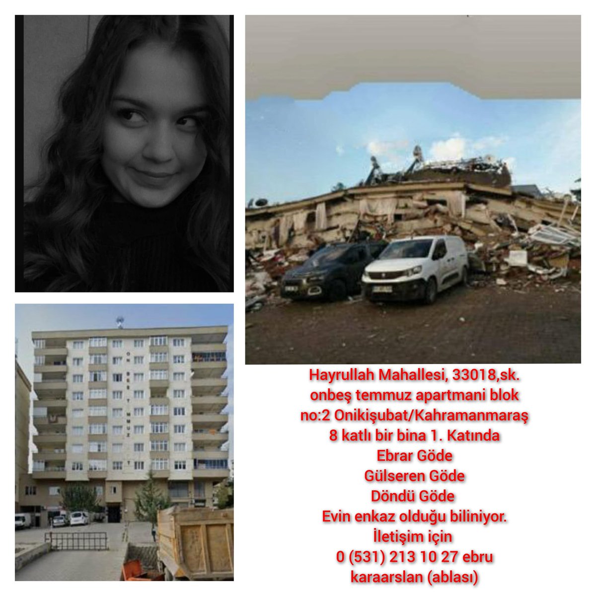 hala arkadaşımdan haberim yok hala arama kurtarma yok vinç yok afad yok ne olur ya allah aşkına ne olur bulun arkadaşımı canlı olduğunu biliyorum ne okur yalvarıyorum
<a href="/DepremDairesi/">AFAD Deprem</a> <a href="/haluklevent/">Haluk Levent ( Ahbap Ekibi )</a> <a href="/OguzhanUgur/">Oğuzhan Uğur</a> <a href="/Kizilay/">Türk Kızılay</a> #ENKAZALTİNDAYİM #acildeprem #HelpTurkey #Kahramanmaras