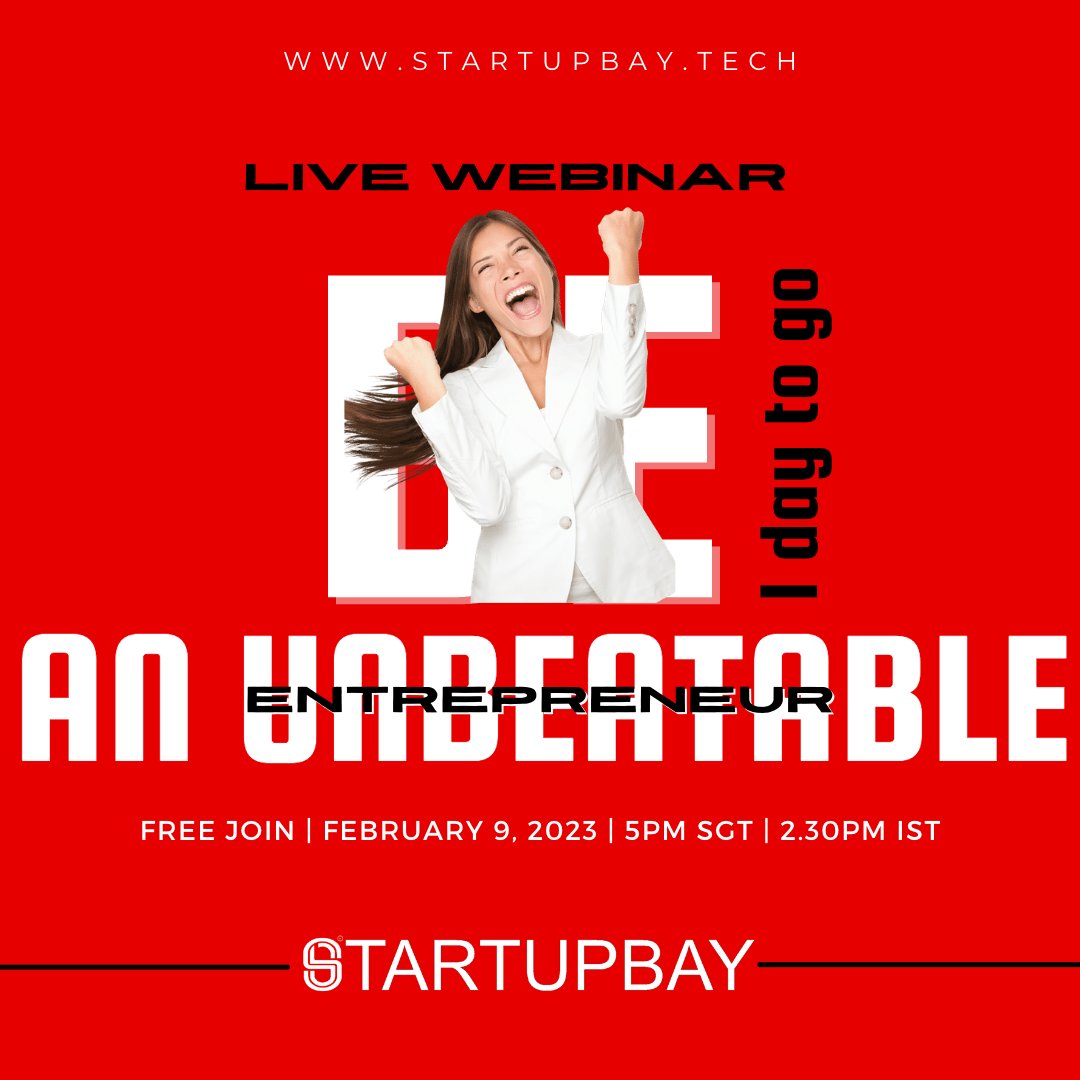 startup_bay's tweet photo. Just 1 day to go. Register now for a free webinar on HOW TO BE AN UNBEATABLE ENTREPRENEUR, a StartupBay Continuous Innovation Series.

https://t.co/ugdmgJRnZq

Register Now and block your Free seat https://t.co/FywZdJ8WAd
