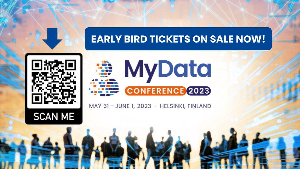 MyData 2023 - the most impactful personal data event is coming to Helsinki on May 31-June 1 🔥Are you coming? 
Book your Early Bird Ticket now at best price:
⭐️Business: 179€
⭐️Public/startups: 89€ 
Available on: fienta.com/fi/mydata-2023…
