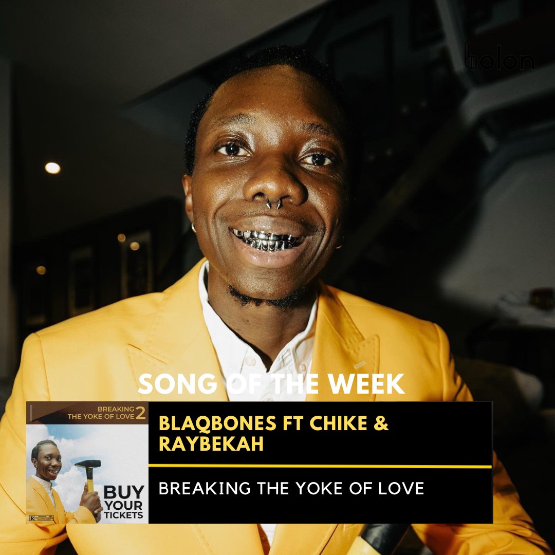 Bolonmusic on Twitter "Our song of the week is BlaqBonez "BREAKING