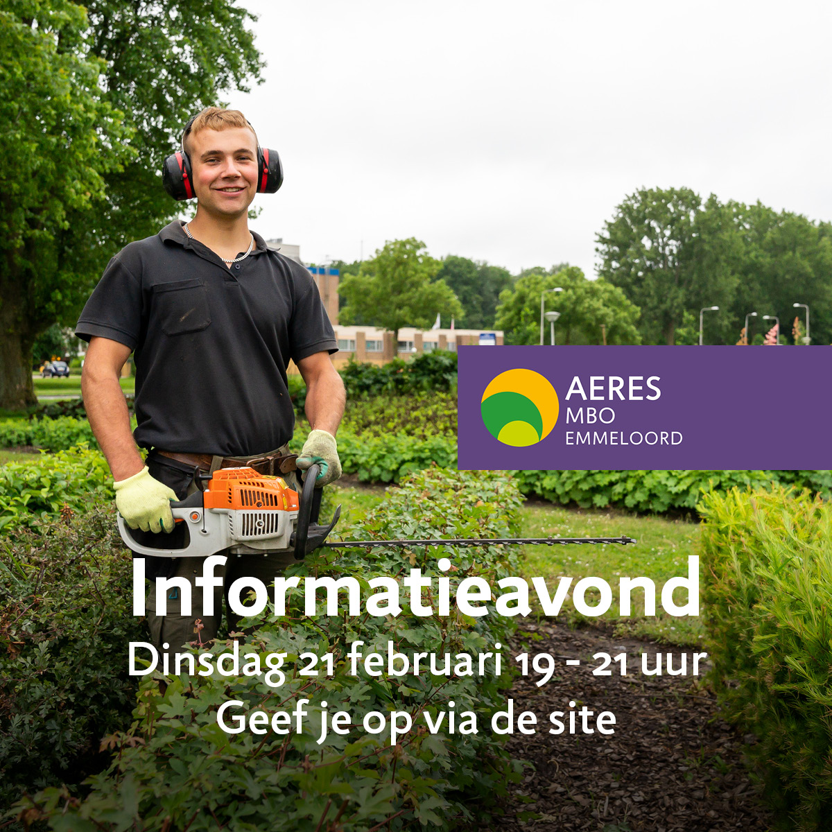 Ben jij er al uit welke mbo opleiding je kiest? 
Inschrijven voor een nieuwe studie doe je vóór 1 april. Op onze informatieavond kom je alles te weten over een opleiding naar keuze! 

Meld je aan via aeresmbo-emmeloord.nl