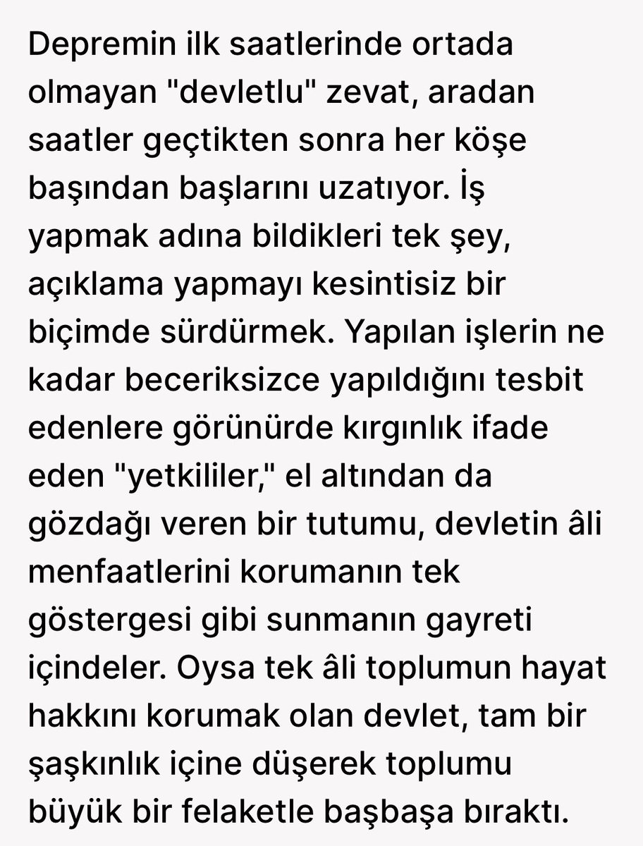 şimdi parmak sallaya sallaya,tehditle depremi siyasallaştırmayalım diyorlar ya 99 depreminde ne söylemişler ona bakıyorum.mesela ömer çelik.yeni şafak’taki köşesinde ne yazmış; her bir satırı ibretlik
-depremin ilk saati ortada yoklardı
-iş yapmak adına bildikleri sadece konuşmak