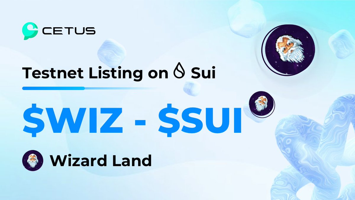 We are excited to announce that $WIZ - $SUI pool powered by <a href="/WizardLandSui/">Wizard Land</a> is now LIVE on #Sui Testnet🎆

You can run a test swap and add LP to the pool via alpha.cetus.zone/pools