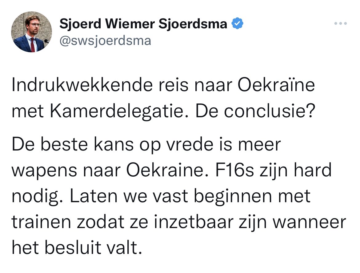 SimoneSays123's tweet image. D66 oorlogshitser Sjoerd : &quot;De beste kans op vrede is meer wapens naar Oekraïne&quot;.

Deze man spoort echt niet‼️