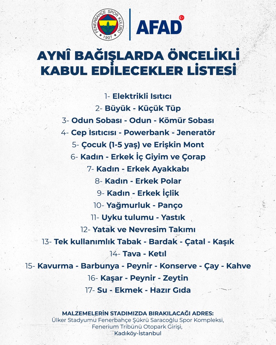 Fenerbahce's tweet photo. Yardım malzemelerinin toplanmasına devam ediliyor. 🙏

Aynî bağışlarda öncelikli kabul edilecekler listesi 👇 https://t.co/P2UvKPnf91