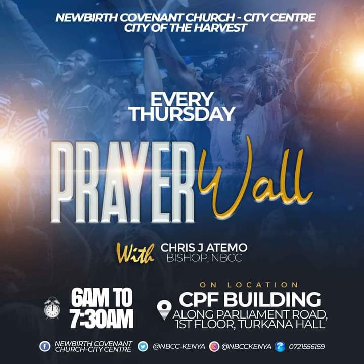 Join us tomorrow and every Thursday at CPF BUILDING along Parliament Road, Turkana Hall for our #PrayerWall as from 6 am to 7:30 am.

This is a place where we meet and pray together.

#PrayerWall
#CityOfTheHarvest
#The7YearsOfPlenty
#2023CovenantInheritance