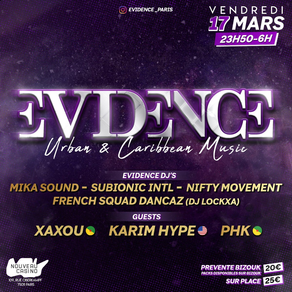 DarwinSubionic's tweet image. EVIDENCE • Vendredi 17 Mars • Nouveau Casino (Paris 11) ⚡️Preventes &amp;amp; Early Birds à 15€ disponibles sur Bizouk ! @DjxaxouT @krysphkdj @karimhype  @DocXico_Maestro 
#party #dancehall #paris #evidence #club #urban #Caribbean