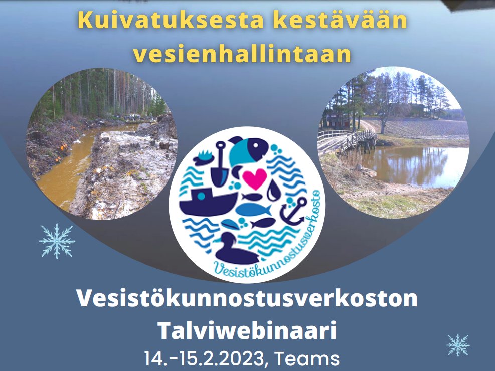 Vielä ehdit ilmoittautua Vesistökunnostusverkoston Talviwebinaariin! Aiheena on Kuivatuksesta kestävään vesienhallintaan. Valuma-aluelähtöisesta ajattelusta lähdetään kohti puhtaampia vesiä. vesi.fi/teemasivu/vesi… #kunnostajatkoolla