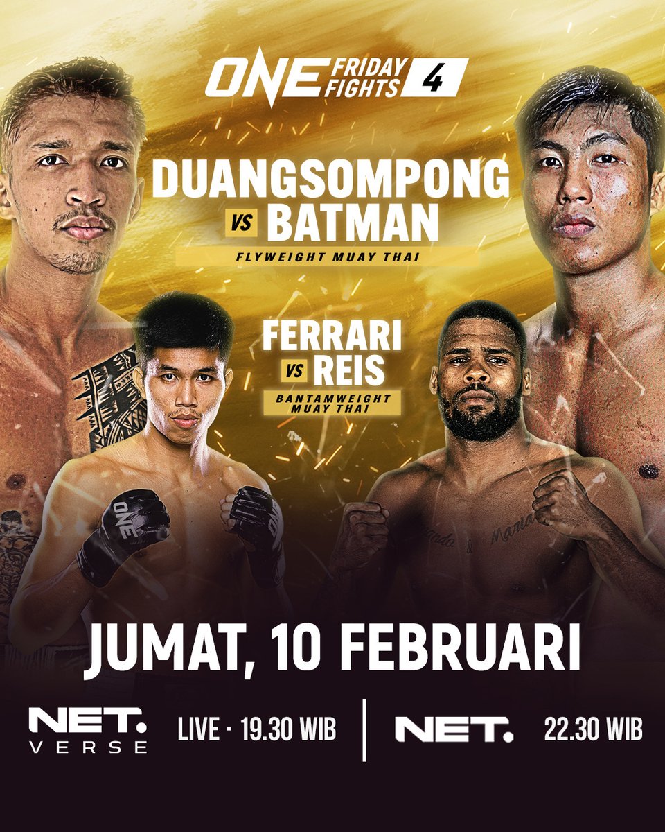 mdtvindonesia's tweet photo. Dapatkah mantan juara Lumpinee Stadium menang melawan Duangsompong yang berbahaya?
Duangsompong Jitmuangnon VS Batman Or.Atchariya
ONE Friday Fight 4 | Jumat 10 Februari 2023. LIVE di @Netverseid jam 19.30 WIB dan tayang di TV jam 22.30 WIB #ONE #ONEOFF4 https://t.co/QLJUJDJAYz