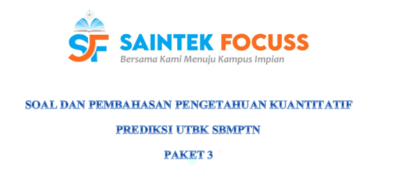 SaintekFocuss's tweet photo. [PEMBAHASAN SOAL]

Prediksi UTBK-SNBT 2023

(A THREAD)

Substest        : Pengetahuan Kuantitatif
Jumlah Soal  : 15 Soal

-Jangan lupa berbagi dengan Retweet ya😇- https://t.co/9Ek32syzJ2