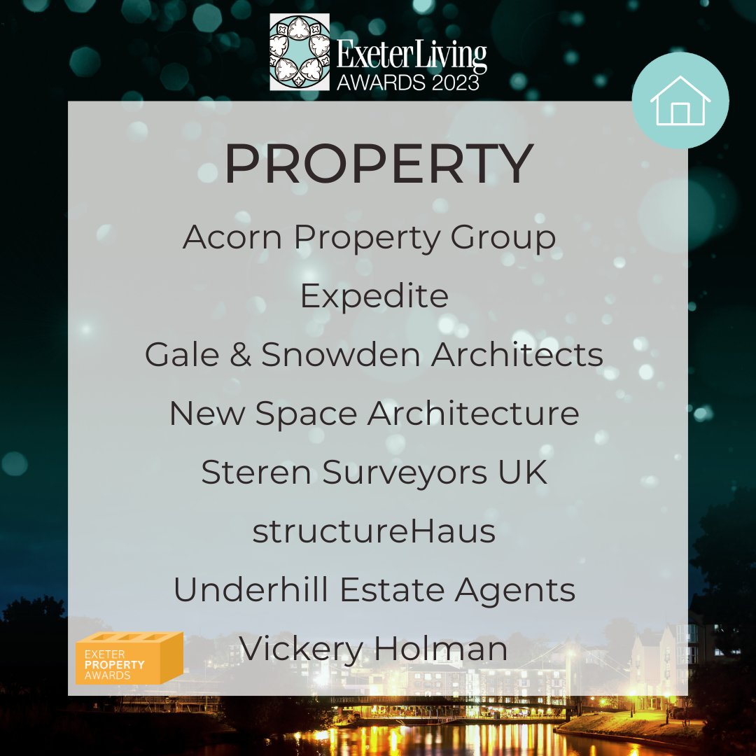 Exeter Living Awards (@exeterlivingawd) on Twitter photo ๐๏ธ Our Property Finalists are: <a href="/acornpg/">Acorn Property Group</a>, <a href="/expediteps/">Expedite</a>, <a href="/galeandsnowden/">Gale & Snowden</a>, New Space Architecture, Steren Surveyors UK, structureHaus, <a href="/underhillnews/">Underhill Property</a> and <a href="/VickeryHolman/">Vickery Holman</a>
Congratulations all! #ExeterLivingAwards
Sponsor: <a href="/ExeterPropAwds/">Exeter Property Awards</a> ๐๏ธ Our Property Finalists are: <a href="/acornpg/">Acorn Property Group</a>, <a href="/expediteps/">Expedite</a>, <a href="/galeandsnowden/">Gale & Snowden</a>, New Space Architecture, Steren Surveyors UK, structureHaus, <a href="/underhillnews/">Underhill Property</a> and <a href="/VickeryHolman/">Vickery Holman</a>
Congratulations all! #ExeterLivingAwards
Sponsor: <a href="/ExeterPropAwds/">Exeter Property Awards</a>