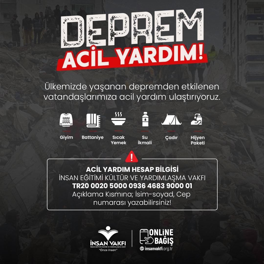 Ülkemizde yaşanan depremden etkilen vatandaşlarımıza acil yadım ulaştırıyoruz!

🌐 Online Bağış: bit.ly/3Ysejz6
📞 0212 534 41 61

IBAN : TR20 0020 5000 0936 4683 9000 01
ALICI ADI : İNSAN EĞİTİMİ KÜLTÜR VE YARDIMLAŞMA VAKFI
