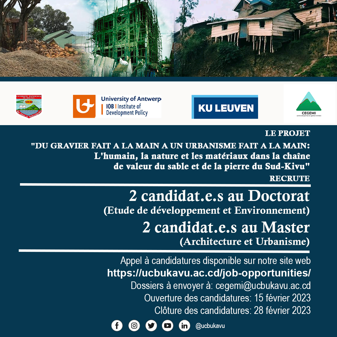 ucbukavu's tweet image. Dans le cadre du projet “from handmade gravel to handmade urbanism”, le @CegemiUcb de l’ @ucbukavu avec @UAntwerpen et @KU_Leuven recrutent 2 candidat.e.s au Phd en Etude de Développement et 2 candidat.e.s au Master en Architecture &amp;amp; Urbanisme.
Détails via lnkd.in/eenzH3YH