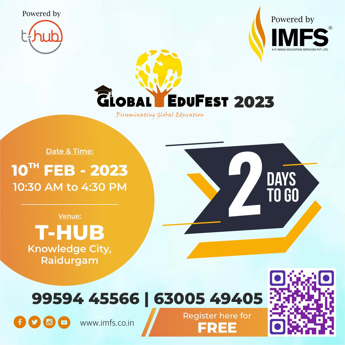 imfshyd's tweet photo. 2 days to go. 

After the overwhelming response at the Global EduFest Mumbai. Gear up for the Global EduFest 2023 at Hyderabad!!

Don’t Delay Register Now by clicking the link on our bio https://t.co/6FQku1GbOq
