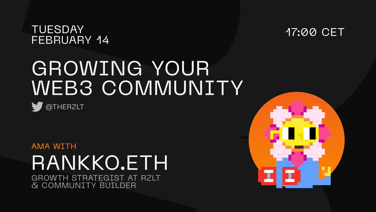 Looking for the best ways to build &amp; sustain a #web3 community?

Join our #AMA session with RZLT’s Growth Strategist @Rankkosismoeth &amp; learn the best #Web3Community practices. 

🗓️ FEB 14
📍 <a href="/theRZLT/">RZLT | REZOLUT</a> 
⌚ 17:00 CET

#web3marketing #community