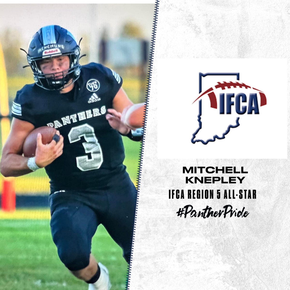 Congrats to Mitchell Knepley on being selected to the IFCA Region 5 All-Star team as a defensive back! Mitchell is now eligible to be selected for the IFCA North-South All-Star Game!  We are proud of you Mitch! #PantherPride