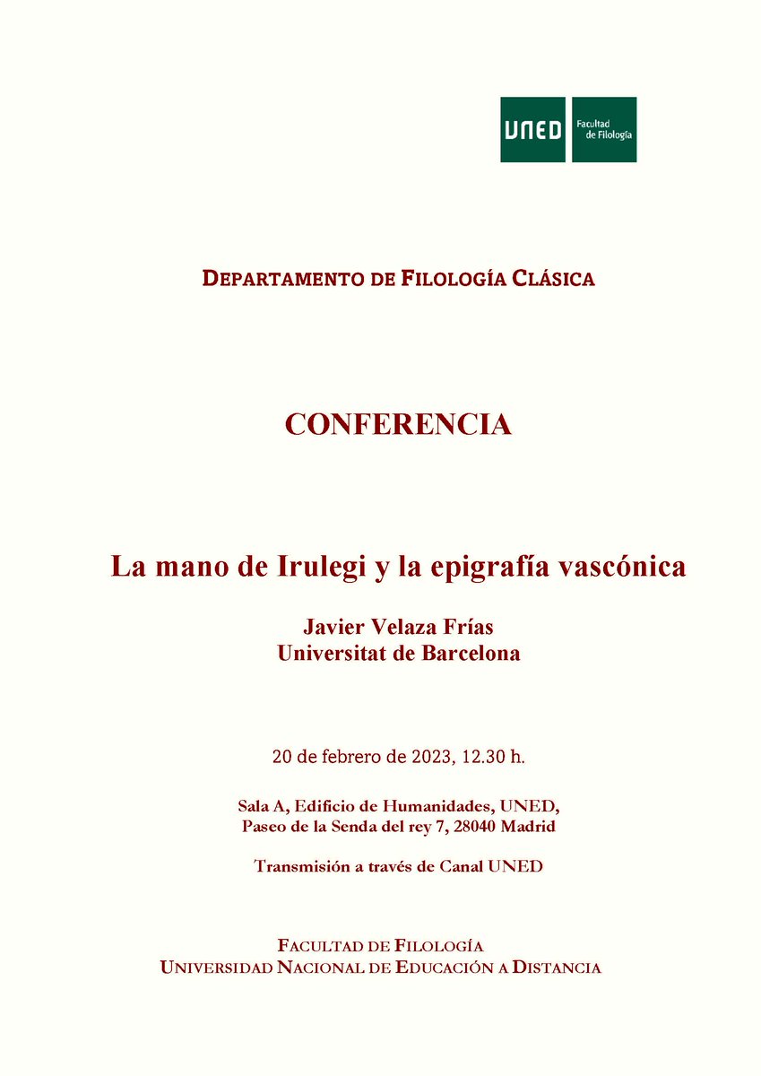 El dpto. de Clásicas organiza una conferencia el 20 de febrero sobre el reciente hallazgo de la mano de Irulegi, a cargo del especialista en epigrafía vascónica y latina, Javier Velaza. Podrá seguirse por CanalUNED: canal.uned.es/live/event/63d…