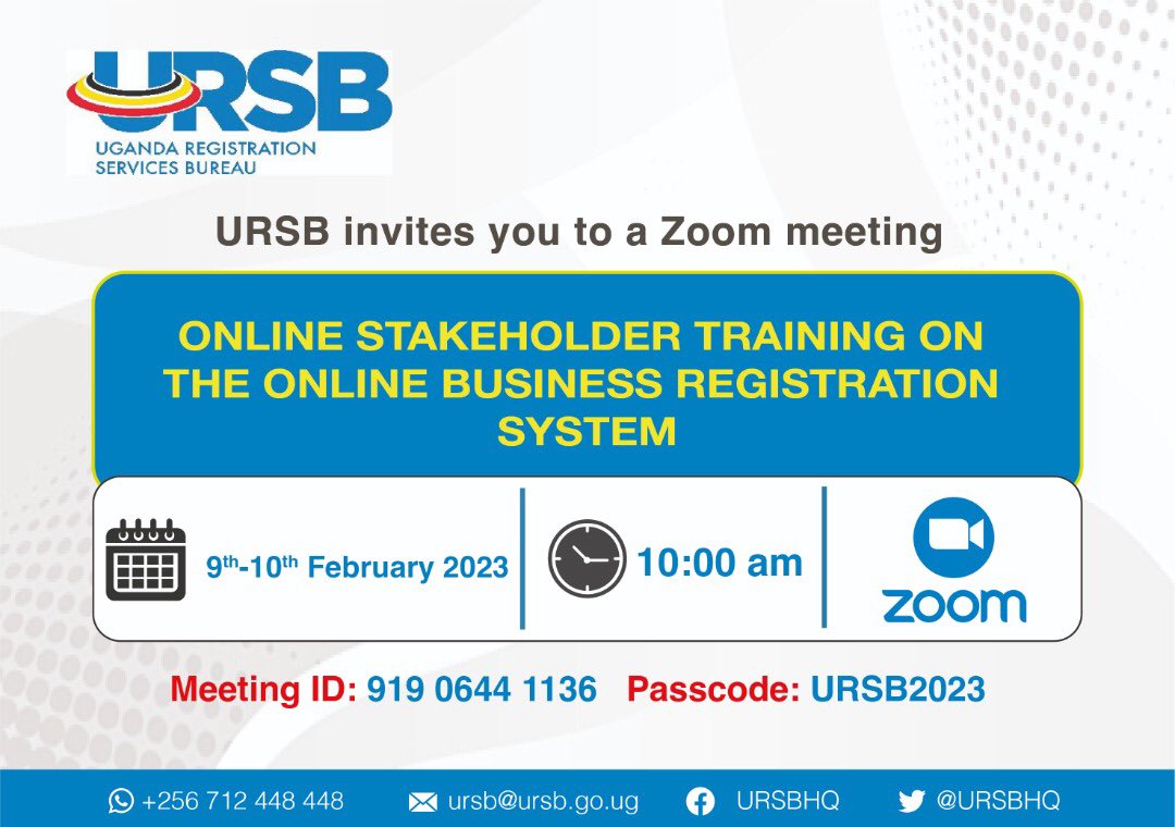 URSBHQ's tweet photo. We are inviting our clients to online trainings on the new 𝐎𝐍𝐋𝐈𝐍𝐄 𝐁𝐔𝐒𝐈𝐍𝐄𝐒𝐒 𝐑𝐄𝐆𝐈𝐒𝐓𝐑𝐀𝐓𝐈𝐎𝐍 𝐒𝐘𝐒𝐓𝐄𝐌 [ 𝐎𝐁𝐑𝐒 ]

Join via zoom: 
👉🏾Meeting ID: 919 0644 1136 
👉🏾Passcode: URSB2023

⏱️: 10am. 
🗓️: 9th - 10th Feb. #BusinessRegistrationUG https://t.co/Pkj1ZBmNET
