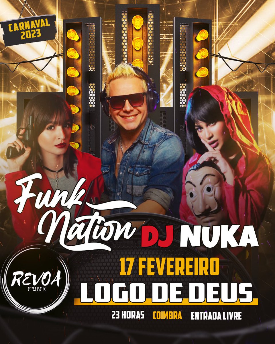 🔥 17 Fevereiro 🔥 Logo De Deus Vai Parar 🔥
💥 Pela Primeira Vez Em Coimbra 
👉 A Festa Funk Brasileiro Diretamente do Brasil 
🔥 23:00 - DJ NUKA  &amp; FUNK NATION 🔥
😈 Bailarinos , Efeitos Especiais e Mta Animação 
📌 Conto Contigo ✅ Entrada Livre ✅
