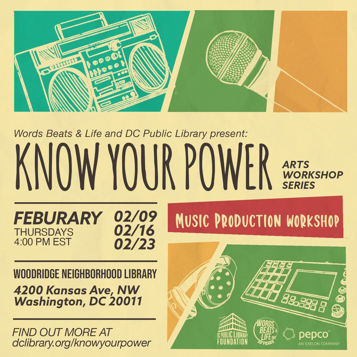 WordsBeatsLife's tweet photo. Join us as we make beats in this music production workshop! The Know Your Power program is TOMORROW @ The Woodridge Neighborhood Library.

#wordsbeatsandlife #wbl #knowyourpower #woodridgeneighborhoodlibrary #dc #washingtondc #dmv #workshop   #dcpubliclibrary #musicproduction https://t.co/BnHNsvSypx