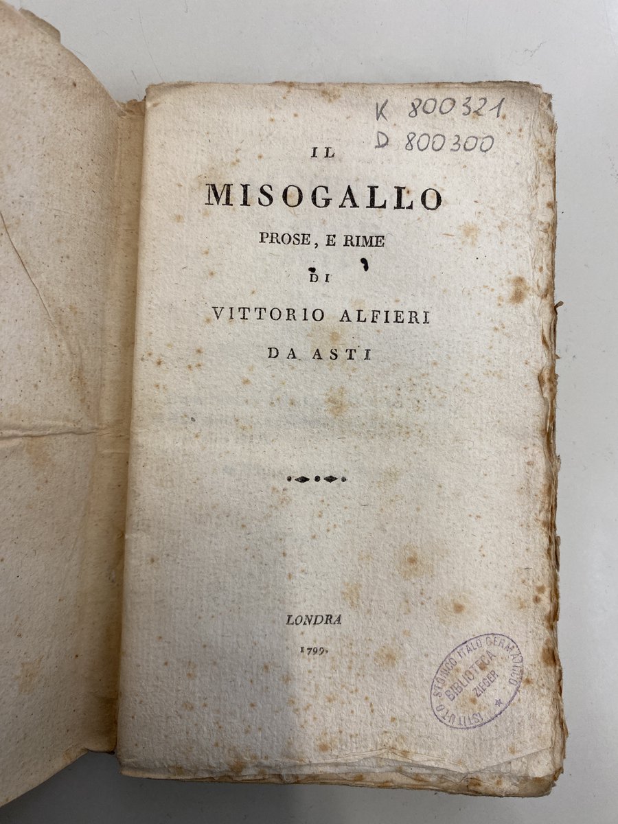 BiblioFbk's tweet photo. Per la rubrica #DalFondoAntico vi presentiamo oggi “Il Misogallo. Prose e rime di Vittorio Alfieri da Asti”, opera pubblicata con una falsa dichiarazione di luogo e data: Londra, 1799.
#speccoll
#OnMyDesk https://t.co/2zsicncyqz