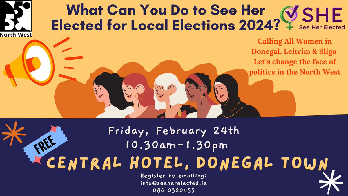 Help change the face of politics in the North West- seminar from #SeeHerElected & @5050NorthWest on Fri, Feb 24th Donegal Town with @Love1solidarity Mary Coughlan @edelmcsharry @kennedyniamhm @marietheresegal Cllr Finola Armstrong McGuire @WCIDonegal @donegalwomen