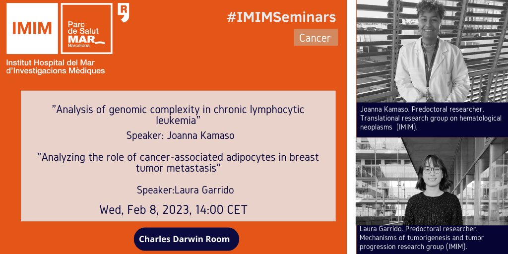 HMar_research's tweet photo. #IMIMSeminar organized by #cancerprogram 

📅FEB 8 ⏰14:00 h 📍Charles Darwin Room

👩‍🔬@joannakamaso, predoctoral researcher
👩‍🔬Laura Garrido, predoctoral researcher
 
 + Info👉https://t.co/ncCSCmIVtW

#TalentIMIM https://t.co/iBMgE0Wku0