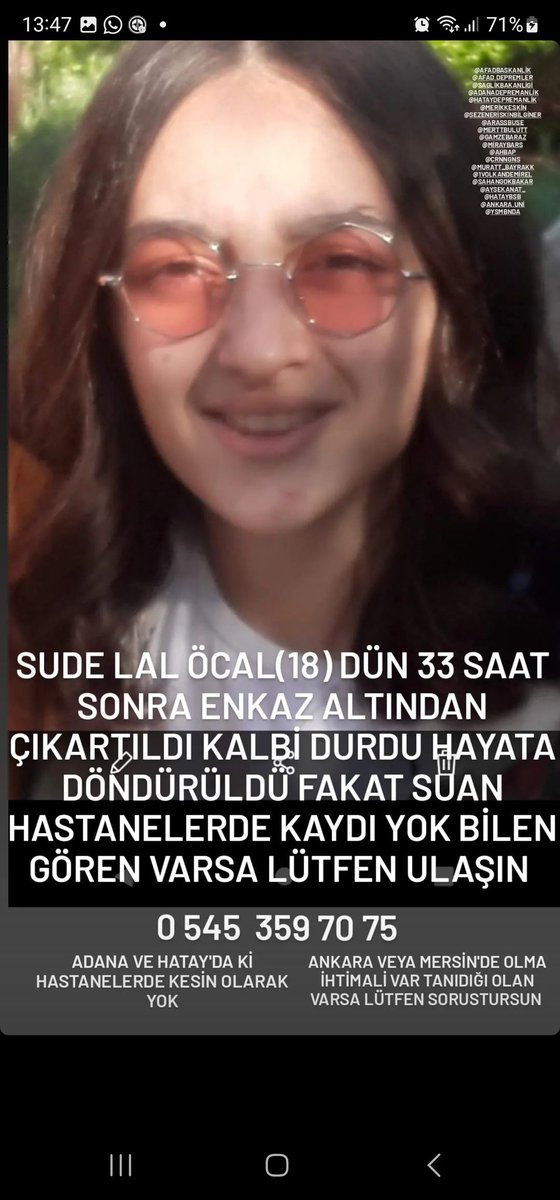 AyseeKanatt's tweet photo. Enkazdan çıkan Sude Lal Öcal bulunamıyor lütfen yardım edin nerede olduğu bilinmiyor.! @ProfDemirtas @BabalaTv @AFADBaskanlik @mersin_bld @haluklevent @OguzhanUgur @ahbap @ankarabbld @AnkaraValiligi @mansuryavas06 https://t.co/6CkAH8M6je