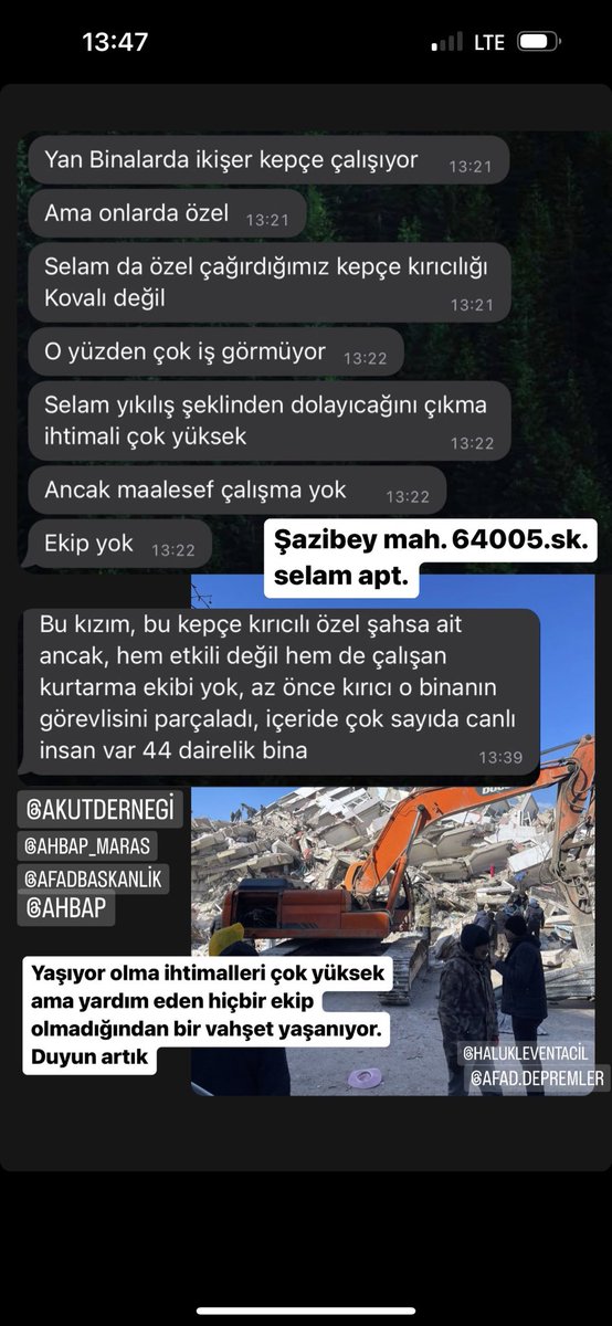 sozdemrs's tweet photo. @pakiteysis Kahramanmaraş Şazibey mah. https://t.co/HyjFTmGEMB Selam apt. Sesler geliyor insanlar yaşıyor ama yardım yok!!! https://t.co/wE2uFvRFAe