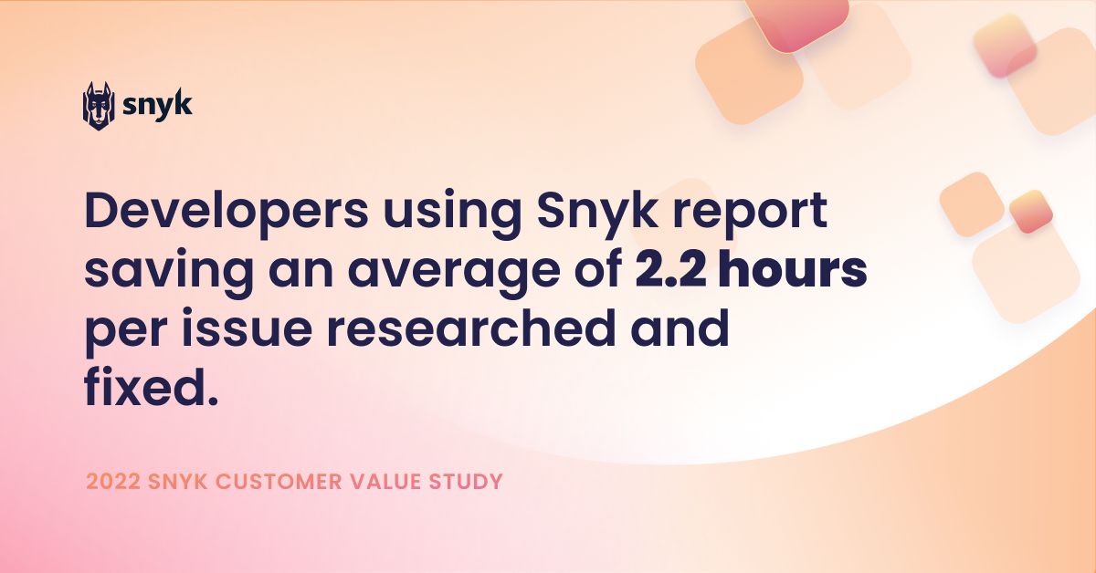⏰ Time is the scarcest resource. Developers using Snyk report significant time savings equating to a total 2.2 hours per vulnerability.

Learn about the other key benefits of Snyk from our customers and why they choose to be #SnykSecure: snyk.co/ue5e7
