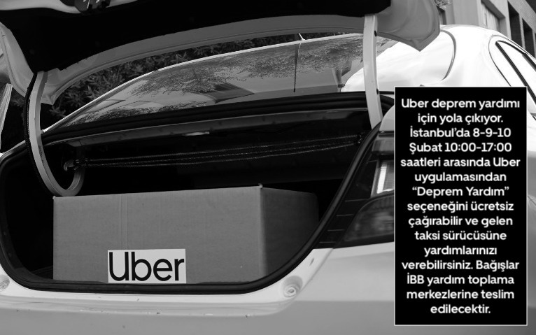 Uber deprem yardımı için yola çıkıyor. İstanbul’da 8-9-10 Şubat 10:00-17:00 saatleri arasında Uber uygulamasından “Deprem Yardım” seçeneğini ücretsiz çağırabilir ve gelen taksi sürücüsüne yardımlarınızı verebilirsiniz. Bağışlar İBB yardım toplama merkezlerine teslim edilecektir.