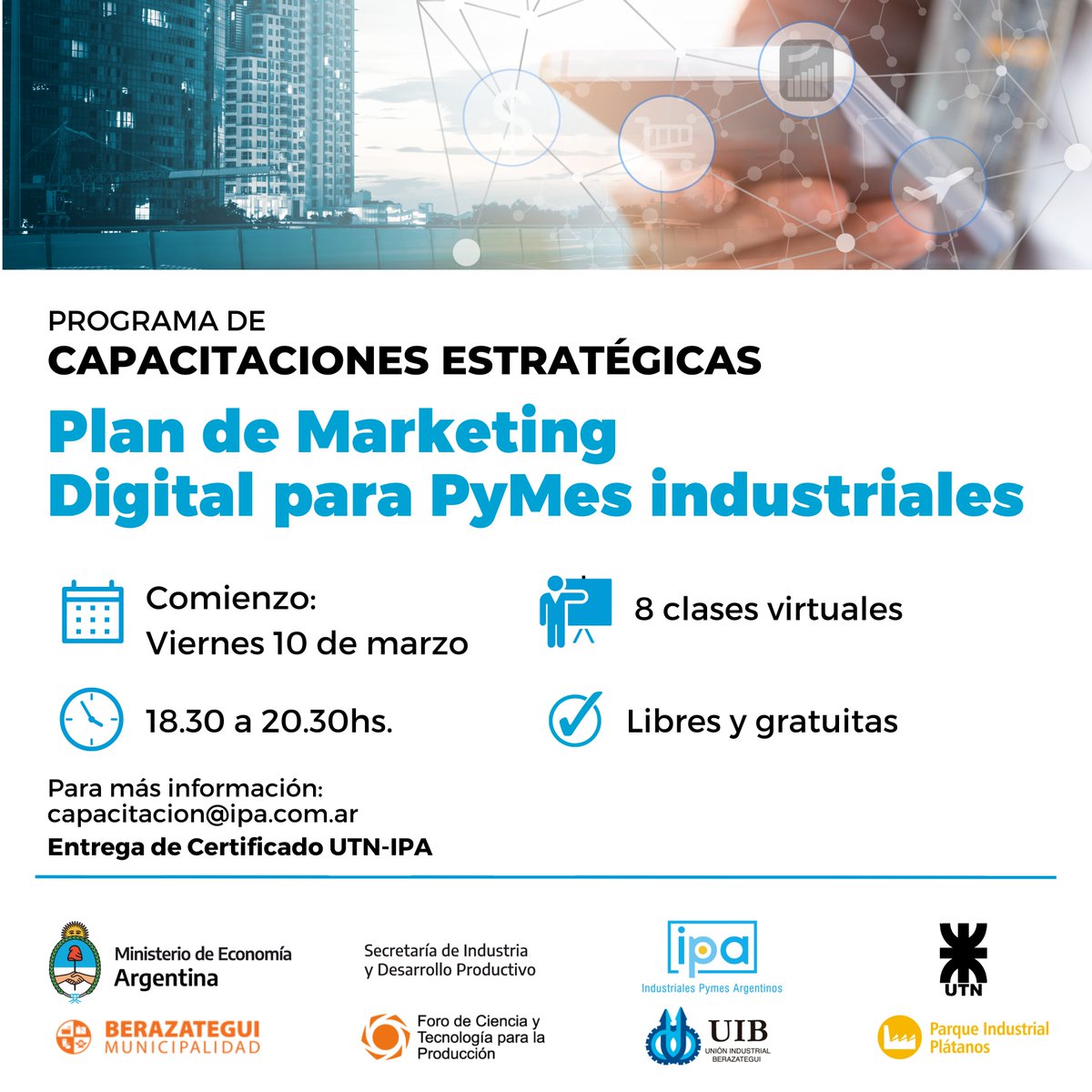 IPAPYMES's tweet photo. 👩🏽‍💻 Plan de Marketing Digital para PyMEs Industriales

📃Entrega de Certificado UTN-IPA.

▶ Formulario de inscripción: https://t.co/0OHXs5WSWN

CUPOS LIMITADOS‼️
@produccion_arg @dmvasco @tomascanosa 
#cursosgratuitos #capacitaciones #pyme https://t.co/mzF0PSWUXY