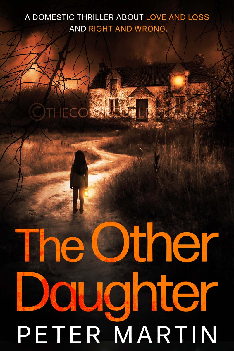 NEW #RELEASE #DOMESTIC#THRILLER #THE #OTHER #DAUGHTER #PETER #MARTIN HE HAS NO SCRUPLES AND WOULD KILL HER WITHOUT THE BLINK OF AN EYE