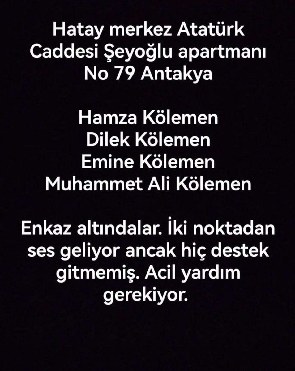 bgyetherr's tweet photo. GÜNCEL

Antakya/Hatay
Atatürk Caddesi
Şeyoğlu Apartmanı
Aaltındalar. 

ENKAZ ALTINDAN SESLERİ GELİYOR LÜTFEN DUYURALIM YAYALIM #deprem https://t.co/hQQ1oXem2R