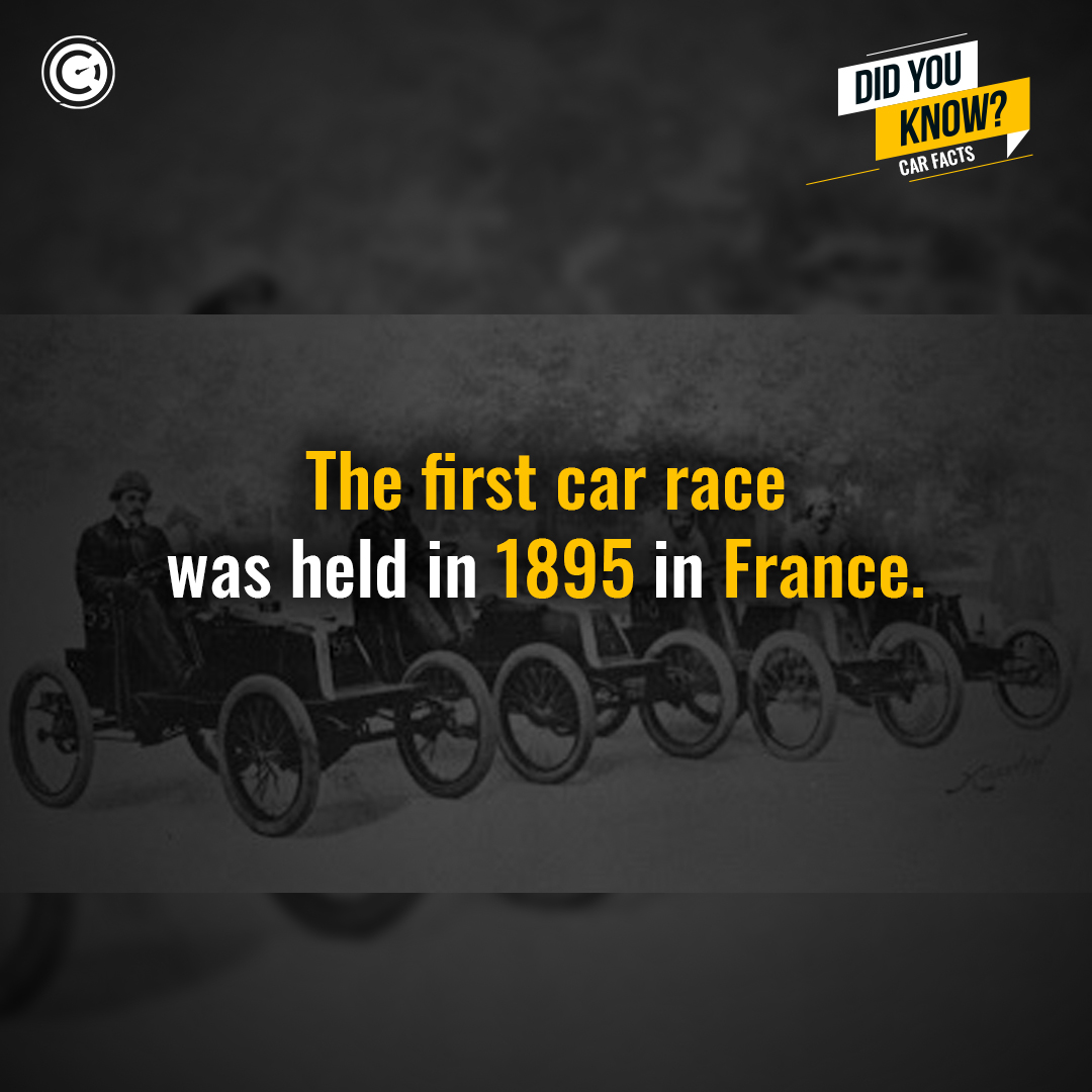 The First car race was held in 1895 in France