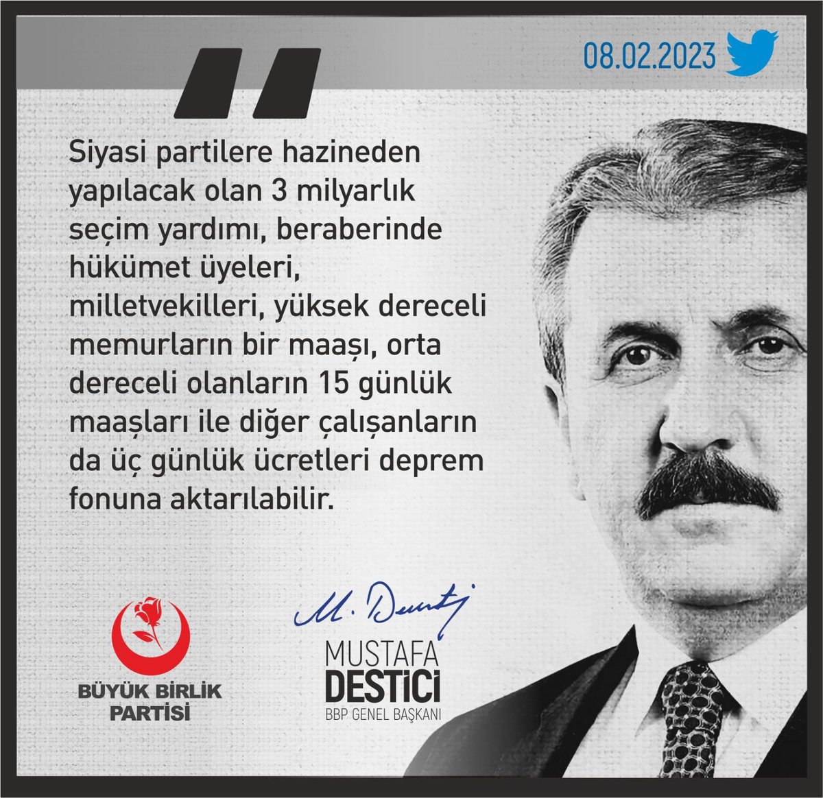 "Şahsen bir maaşımı hemen bağışlıyorum. İnanıyorum ki bütün milletvekillerimiz ve bakanlarımız bunu yapacaktır, memurlarımızdan da 3 günlük ücreti deprem fonuna aktarılabilir. Bu zor günleri birlikte aşabiliriz." <a href="/Mustafa_Destici/">Mustafa Destici</a> 

#deprem
