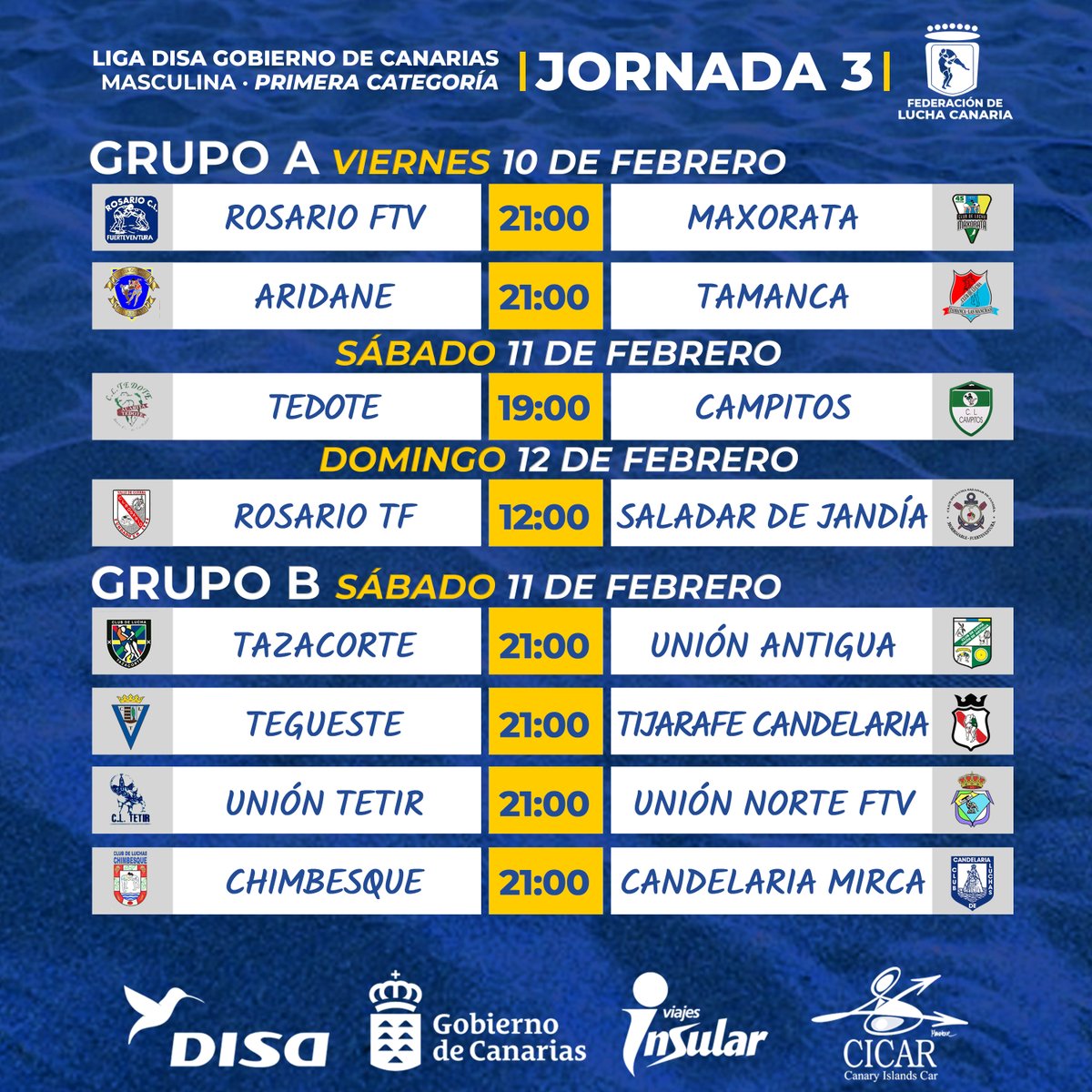 𝗖𝗔𝗟𝗘𝗡𝗗𝗔𝗥𝗜𝗢 | 𝗟𝗜𝗚𝗔 𝗗𝗜𝗦𝗔 𝗠𝗔𝗦𝗖𝗨𝗟𝗜𝗡𝗔 𝗣𝗥𝗜𝗠𝗘𝗥𝗔 🇮🇨 ​ | 𝗝𝗢𝗥𝗡𝗔𝗗𝗔 𝟯
🗓️​ Semana del 6 al 12 de febrero de 2023

#LuchaCanaria #IslasCanarias #LatitudDeVida