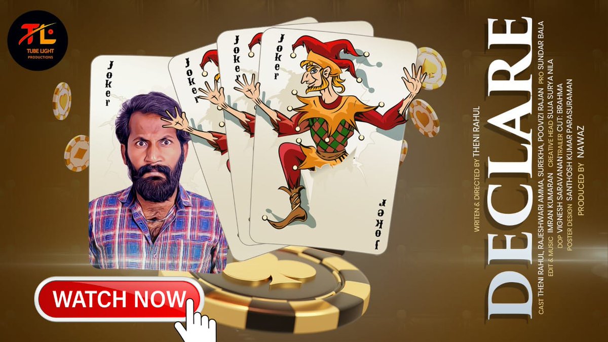 Happy to Release
TUBE LIGHT PRODUCTIONS™ <a href="/tubelightprodu1/">TUBE LIGHT PRODUCTIONS ®</a> Presents Tamil short Film "DECLARE" An awareness short film about online gambling. 
Director <a href="/TheniRahul/">theni Rahul</a>
PRO <a href="/PROSundarbala/">Sundar Bala Actor</a> 
Creative Head <a href="/SSuriyanila/">Suja_suriyanila</a>
Producer <a href="/NaWaZ_N/">Nawazfilmmaker</a>

youtu.be/PjiQ2Hp1hbA