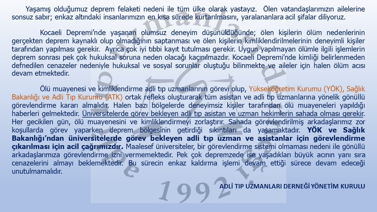 Ölü muayenesi ve kimliklendirme adli tıp hekimlerinin görevi olup YÖK, Sağlık Bakanlığı ve Adli Tıp Kurumu (ATK) ortak refleks oluşturarak tüm adli tıp asistan ve uzman hekimlerine yönelik gönüllü görevlendirme kararı almalıdır !!! <a href="/ADLITIPKURUMU/">Adli Tıp Kurumu</a> <a href="/YuksekogretimK/">Yükseköğretim Kurulu (YÖK)</a> <a href="/saglikbakanligi/">T.C. Sağlık Bakanlığı</a>