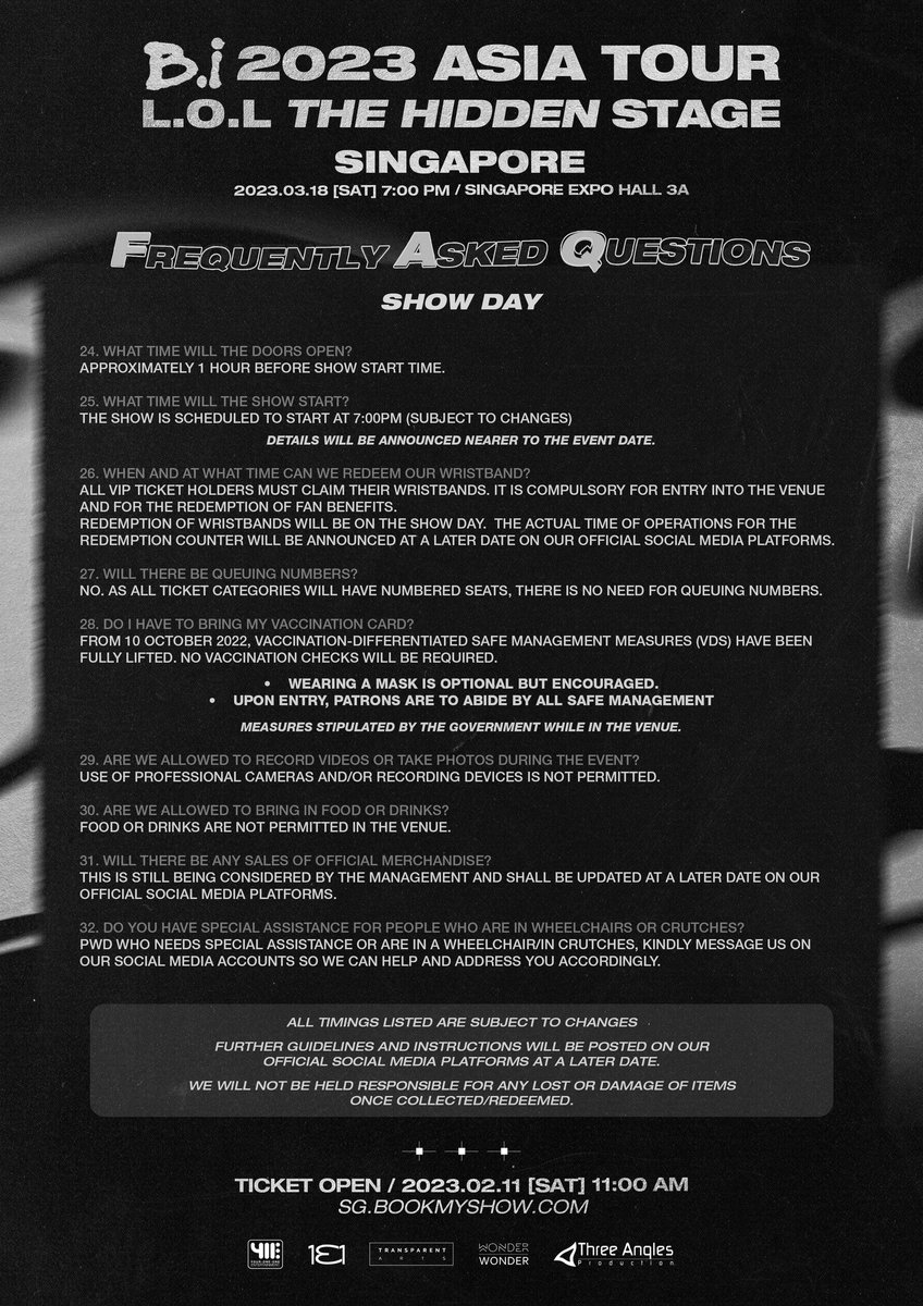Threeanglespro's tweet photo. SG IDs! Are guys excited for the official ticket launch for B.I 2023 ASIA TOUR [L.O.L THE HIDDEN STAGE] in Singapore?🔥

Check out  the FAQs so you won't miss out any guidelines &amp; instructions!

Tickets will be available from 11 Feb 2023, 11AM at https://t.co/9mVmjhsupX https://t.co/Nmz4O7cGLx