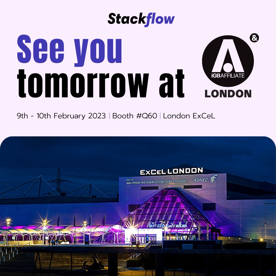 StackflowT's tweet image. Get ready, London! We're bringing our A-game to the @iGBAffiliate and can't wait to meet you all at Booth #Q60 tomorrow at the London ExCeL. 
Let's make it happen!💥
#StackflowTechnologies #iGBAffiliate #iGBLondon2023 #AffiliateMarketing