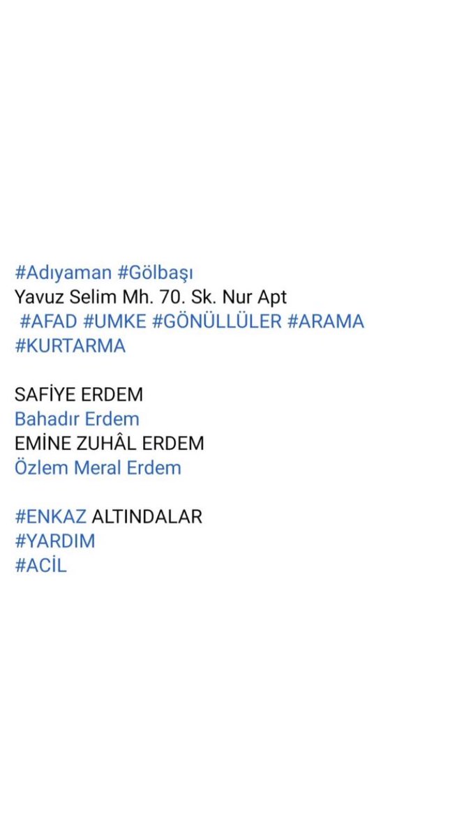 bhrpst's tweet photo. @mosquesty Adıyaman Gölbaşı safiye erdem bahadır erdem emine erdem özlem erdem yardım bekliyorlar. Enkaz altındalar! https://t.co/b90eOEmbMu