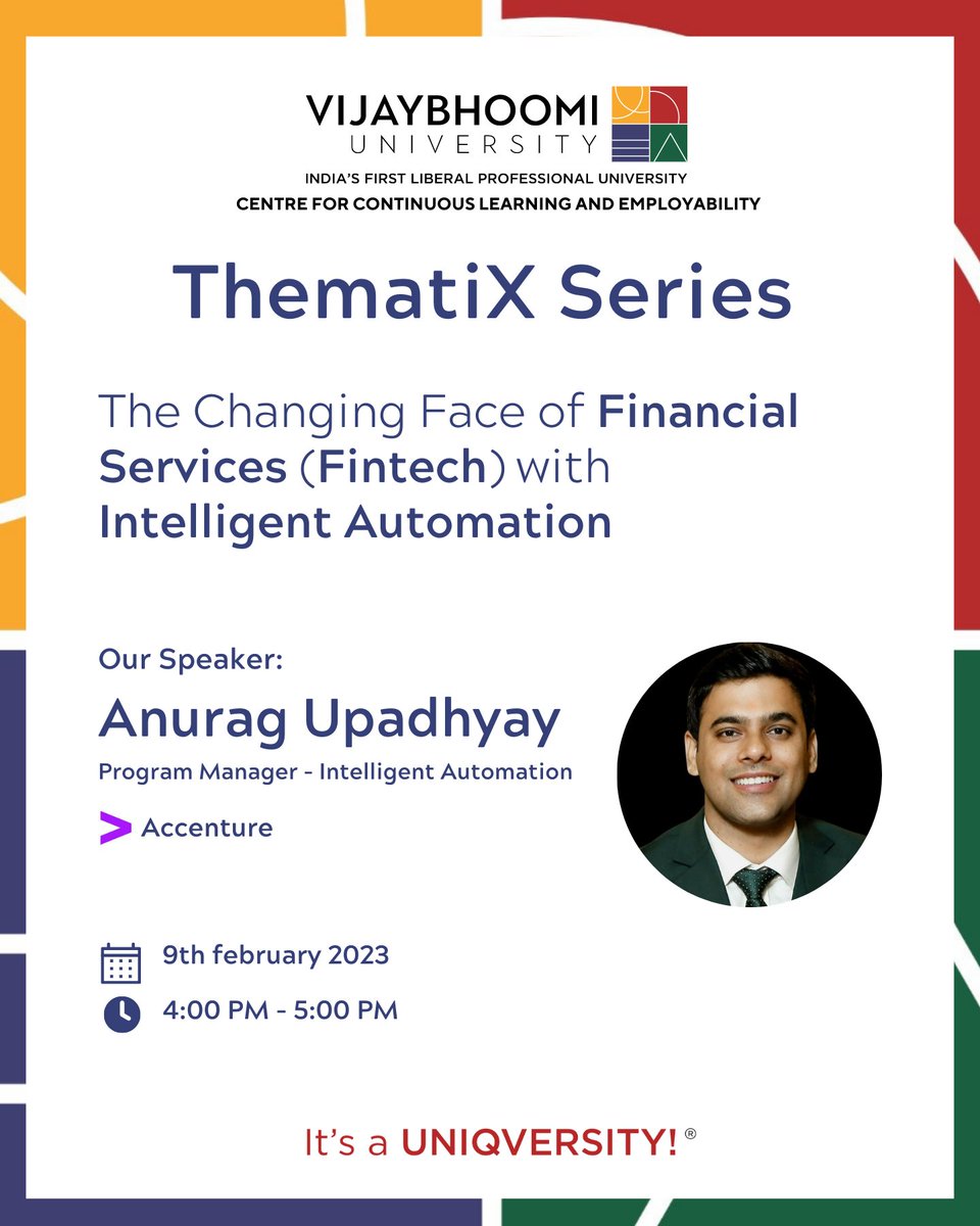 Join Anurag Upadhyay, a leader in Digital Transformation, as he explores the 'Changing Face of Financial Services (FinTech) with Intelligent Automation.'

Register here today: bit.ly/3x8tAcw

#VijayBhoomiUniversity #webinar #financetips #financeservices #financesector