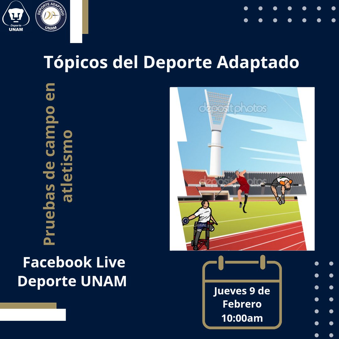 DAdaptadoUNAM's tweet photo. ⚠️👩🏻‍🦯👨🏻‍🦽 Tópicos del Deporte presenta: "Pruebas de campo en atletismo"

📆  Jueves 9 de Febrero 2022
⏰ 10:00 horas 🇲🇽 

👉 Facebook Live de Deporte UNAM 

#UNAM #DeporteAdaptado #DeporteAdaptadoUNAM 
#OrgulloADAUNAM
#SoyDeporteUNAM https://t.co/jeb8WpA8hi