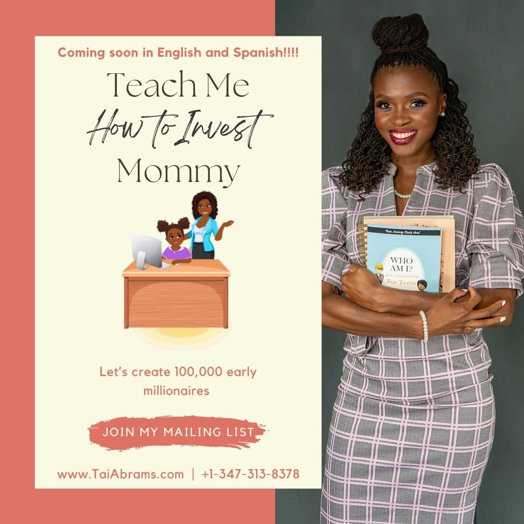 TaiAbrams's tweet photo. My first children's book for elementary age students is almost here. It is called, "Teach Me How to Invest Mommy" &amp; "Mamá Enséñame Como a Invertir"! I am so excited. It will be in Spanish too!

Click the link: https://t.co/Dbo3lK4KEc

#TaiAbrams #TeachMeHowToInvestMommy https://t.co/gHzBw0NpXa