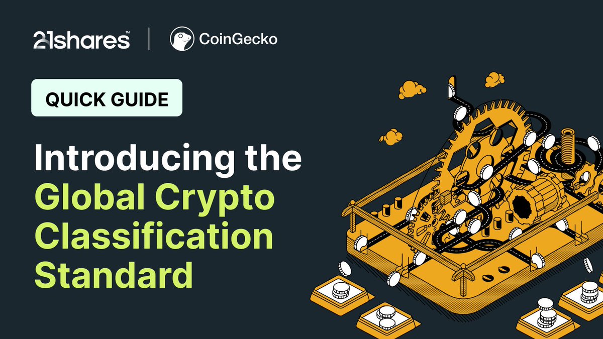 coingecko's tweet image. Introducing the Global Crypto Classification Standard (GCCS)!

We've teamed up with @21shares to provide a uniformed way to categorize cryptoassets.

A thread on how it works 🧵