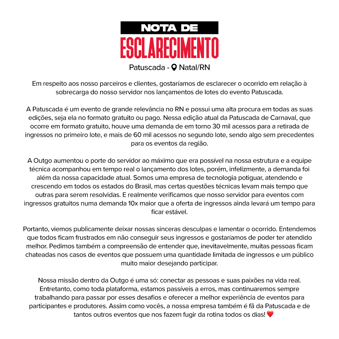 mores, eu sempre escuto com muito carinho tudo o que vocês falam e pedem aqui. dessa vez não poderia ser diferente e nada mais justo do que ser transparente e prestar um esclarecimento a respeito do evento da Patuscada em Natal. Segue: