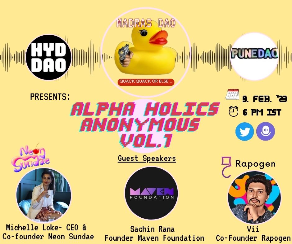 Hola #Web3 fam 👋

We are starting a series of recurring Twitter spaces in collaboration with other Indian Web3 Communities and DAOs 🚀

Stay tuned for more updates and the twitter space link ✨

<a href="/MadrasDAO/">MadDAO</a> <a href="/Pune_DAO/">PuneDAO (🏗️,👥,🎲)</a> <a href="/NeonSundae/">Neon Sundae🍦| #HiringNow!</a> <a href="/MavenFoundation/">Maven Foundation</a> <a href="/Rapogen/">Rapogen</a>